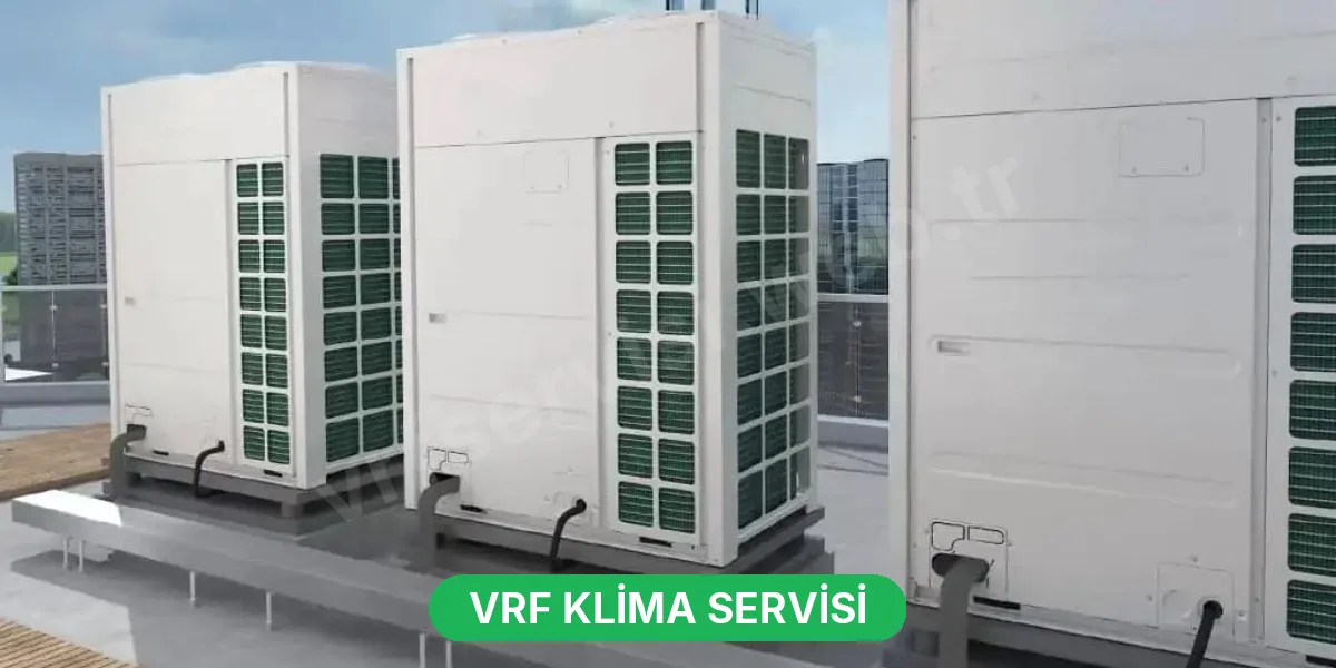 Anasayfa - VRF Klima Servisi Tamir Bakım Onarım Hizmetleri